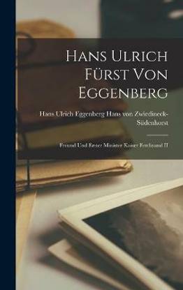 Hans Ulrich Fuerst von Eggenberg