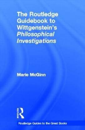 The Routledge Guidebook to Wittgenstein's Philosophical Investigations