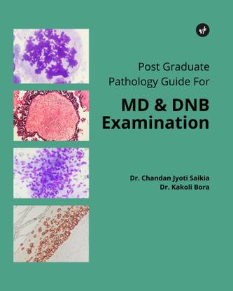 Post Graduate Pathology Guide For MD & DNB Examination