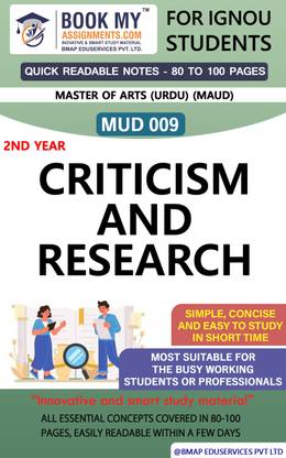 IGNOU MUD 009 Criticism and Research Quick Readable Notes | Important Topic-wise Conceptual Notes | Master of Arts (Urdu) (MAUD)
