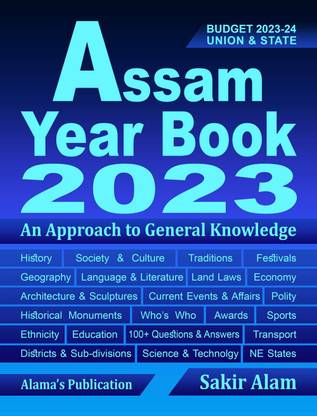 Assam Year Book 2023 : An approach to General Knowledge: Buy Assam Year
