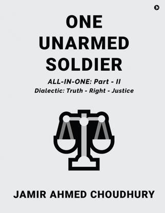 One Unarmed Soldier
