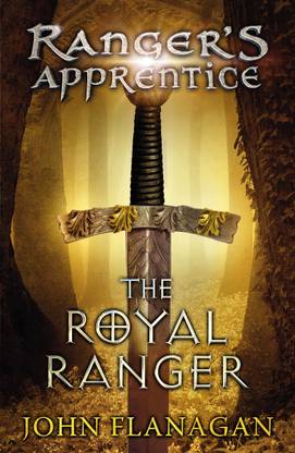 The Royal Ranger (Ranger's Apprentice Book 12)  - The Royal Ranger