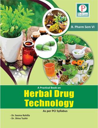 A Practical Book on Herbal drug Technology