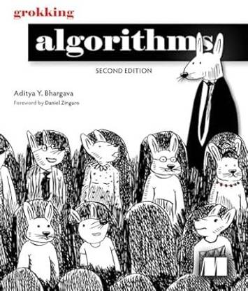 Grokking Algorithms Second Edition  - Grokking algorithms