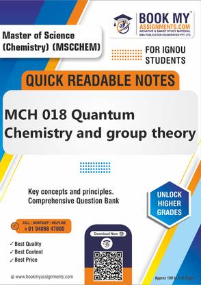 IGNOU MCH 018 Quantum Chemistry and group theory Quick Readable Notes for Success-Our books use 80 GSM A4 paper for clear, sharp prints, perfect for students - English Edition