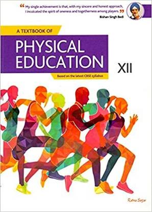 A Textbook Of Physical Education Class 12