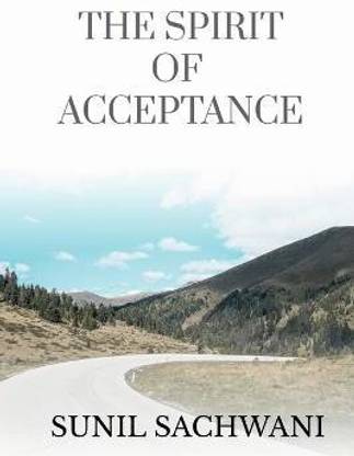 The Spirit of Acceptance
