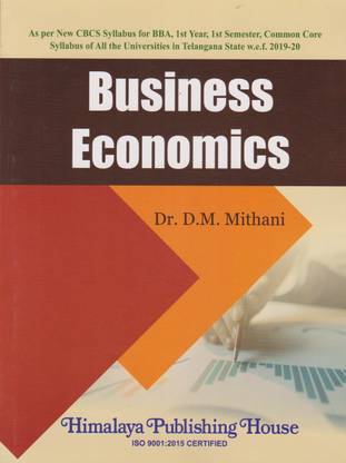 Business Economics BBA 1st Year 1st Semester, As per New CBCS Syllabus Common Core Syllabus for All the Universities in Telangana State w.e.f. 2019-20