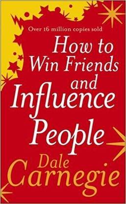 How to Win Friend and Influence People