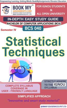 IGNOU BCS 040 Statistical Techniques In Depth Guide For Ignou Student