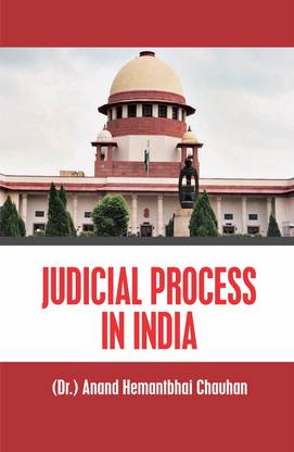 Judicial Process in India