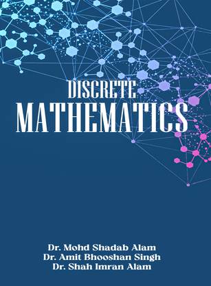 Discrete Mathematics Foundations and Applications