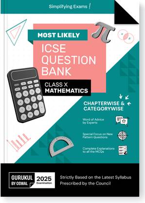 Gurukul ByOswal Mathematics Most Likely Question Bank for ICSE Class 10 for 2025 - Exam Chapterwise & Categorywise Topics, Previous Years Board Questions, Latest Syllabus, New Paper Pattern