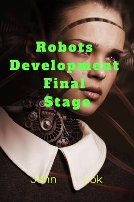 Robots Development Final Stage