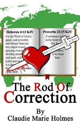 The Rod Of Correction