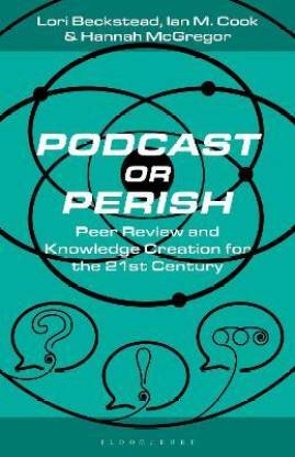 Podcast or Perish