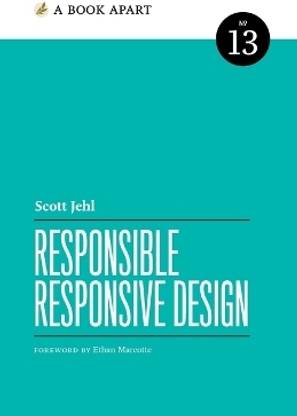 Responsible Responsive Design