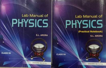 LAB MANUAL OF PHYSICS WITH PRACTICAL NOTEBOOK FOR CLASS-XII
