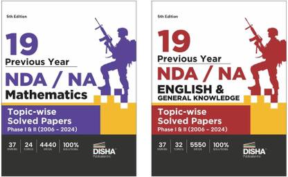 19 Previous Year NDA/ NA Mathematics, English & General Knowledge Topic-wise Solved Papers (2006 - 2023) - set of 2 Books - 9th Edition | 35 Authentic Papers | 9450 MCQs