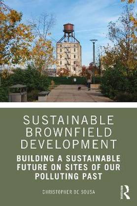 Sustainable Brownfield Development