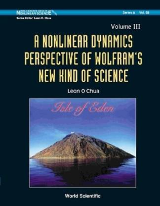 Nonlinear Dynamics Perspective Of Wolfram's New Kind Of Science, A (Volume Iii)