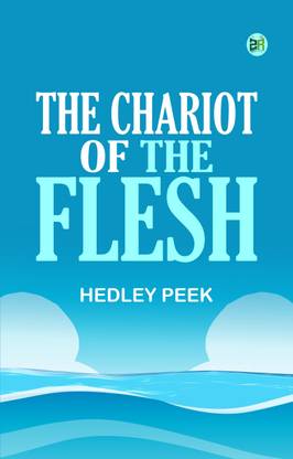 The Chariot of the Flesh
