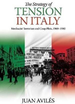 The Strategy of Tension in Italy