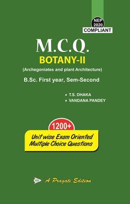 M.C.Q. BOTANY-II(Archegoniates and Plant Architecture) B.Sc.I, Sem.II