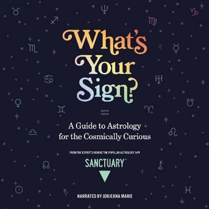 What's Your Sign?