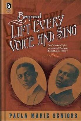 Beyond Lift Every Voice and Sing