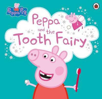 Peppa Pig: Peppa and the Tooth Fairy  - The Tooth Fairy