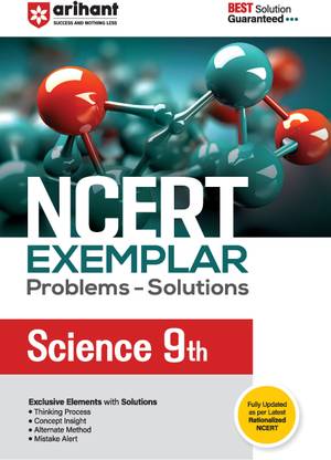 Arihant NCERT Exemplar Science 9th Latest Rationalized Edition | Problems & Solutions with Exclusive Elements | Thinking Process, Concept Insight, Mistake Alert | For Exam 2025-26