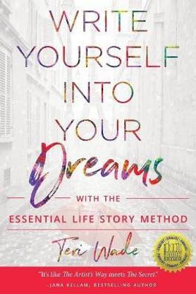 Write Yourself Into Your Dreams
