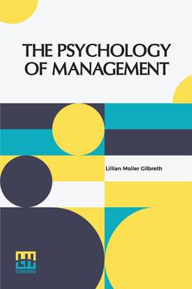 The Psychology Of Management