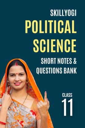 CBSE Class 11 Political Science Study Notes & Guide Book with NCERT Solved Questions