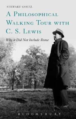 A Philosophical Walking Tour with C. S. Lewis
