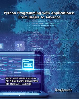 Python Programming with Applications: From Basics to Advance