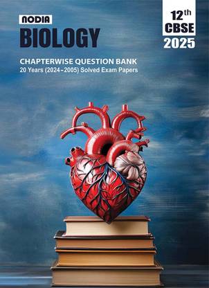 NODIA CBSE Biology Class 12 Question Bank with Solved Exam Papers 20 Years (2024-2005)