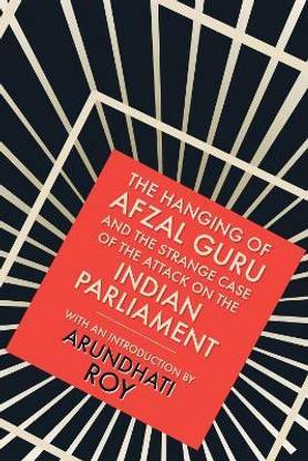 The Hanging of Afzal Guru