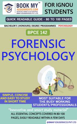 IGNOU BPCE 142 Forensic Psychology Quick Readable Notes | Important Topic-wise Conceptual Notes | DEGREE