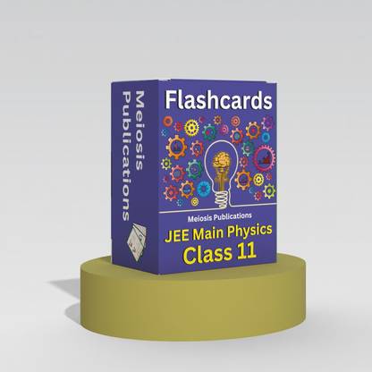 JEE Flashcards for Complete Physics Class 11 Preparation  - Meiosis Publication | JEE Main 2025/2026