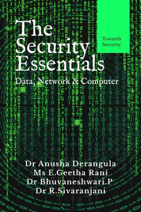 The Security Essentials - Data, Network &amp; Computer