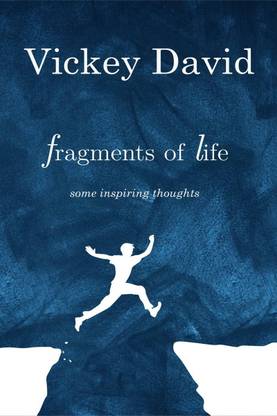 Fragments of Life