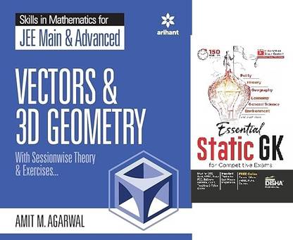 Skills in Mathematics - Vectors and 3D Geometry for JEE Main and Advanced ALONG WITH STATIC GK