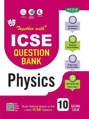 Together with ICSE Question Bank Class 10 Physics Exam 2023-24 Chapterwise, Solved And Sample Paper Based On Latest Pattern