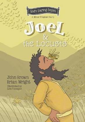 Joel and the Locusts