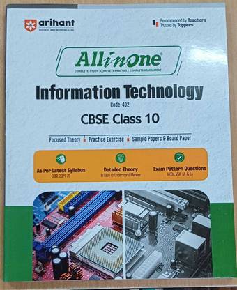 (Old Edition) Arihant All In One Information Technology CBSE Class 10th Based On Latest NCERT For CBSE Exams 2025 | Mind map in each chapter | Clear & Concise Theory | Intext & Chapter Exercises | Sample Question Papers