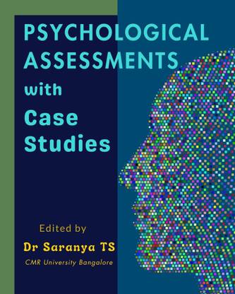 Psychological Assessments with Case Studies