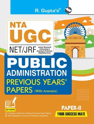 NTA-UGC-NET/JRF : Public Administration (PAPER-II) Previous Years' Papers (With Answers)